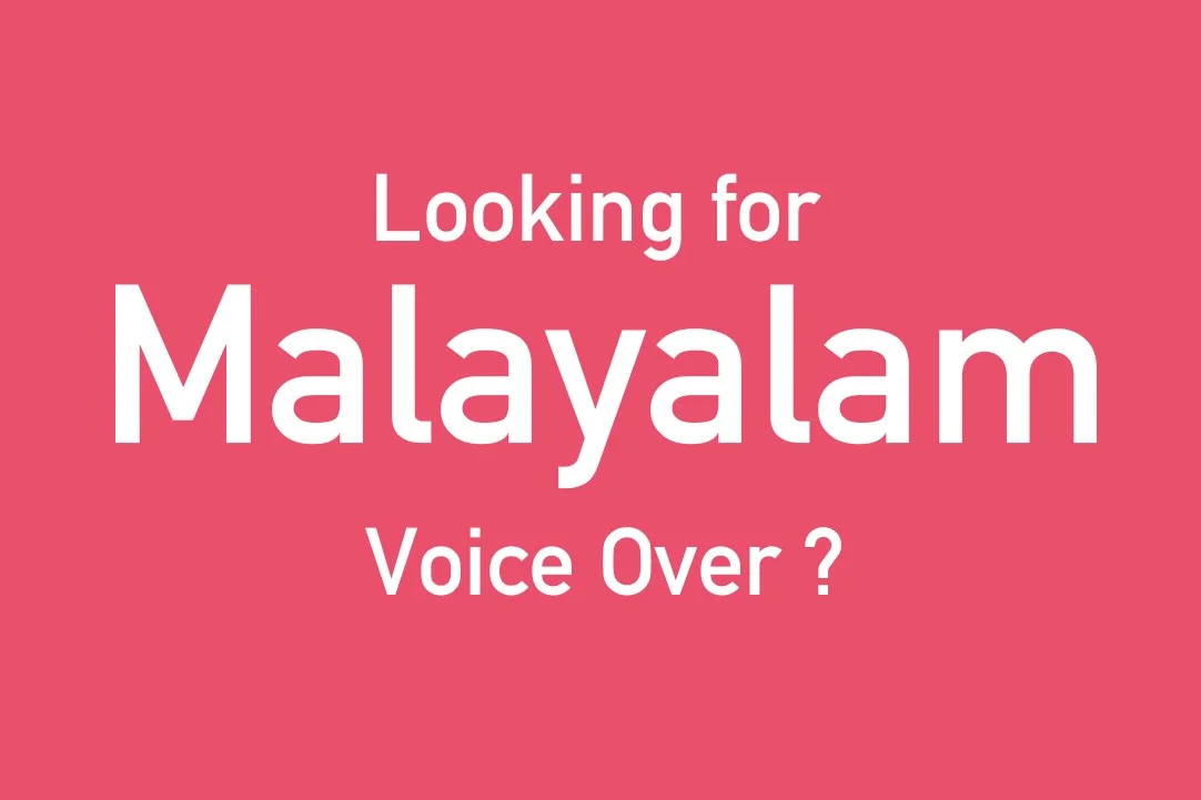 MALAYALAM voice-over services in dubai